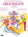 Classic Melodies From Great Ballets