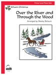 Over the River and Through the Wood