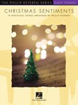 Christmas Sentiments - The Phillip Keveren Series