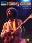 Stanley Clarke Collection - Recorded Version for Bass w/ TAB