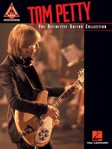 Tom Petty - The Definitive Guitar Collection Guitar Tab