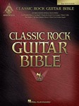Classic Rock Guitar Bible - 2nd Edition Guitar
