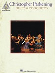 Christopher Parkening - Duets And Concertos