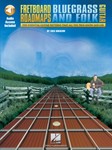 Fretboard Roadmaps: Bluegrass & Folk