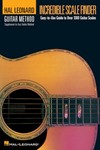 Incredible Scale Finder - A Guide to Over 1,300 Guitar Scales 6 x 9 Ed. Hal Leonard Guitar Method Supplement