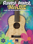 Flower Power for Ukulele