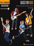 Bass for Kids A Beginner's Guide with Step-by-Step Instruction for Bass Guitar