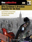 Afro-Caribbean & Brazilian Rhythms for the Bass