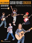 Guitar for Kids Songbook - Hal Leonard Guitar Method