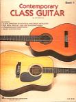 Contemporary Class Guitar Book 1 Book