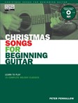 Hal Leonard Penhallow   Christmas Songs for Beginning Guitar - Book / CD