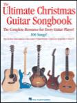 The Ultimate Christmas Guitar Songbook