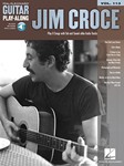 Jim Croce - Guitar Play-Along Volume 113