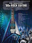 Greatest 80's Rock Guitar