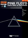Dark Side of the Moon w/online audio [drumset] Drum Play-Along