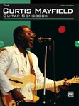 Curtis Mayfield Guitar Songbook