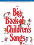 The Big Book of Children's Songs -