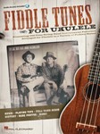 Fiddle Tunes for Ukulele Ukulele
