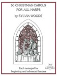 50 Christmas Carols for All Harps -