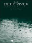 The Deep River Collection - Ten Spirituals for Low Voice and Piano