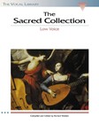 The Sacred Collection - The Vocal Library Low Voice low voice