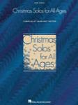 Christmas Solos for All Ages - Low Voice - Low Voice Low Voice