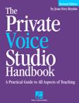 The Private Voice Studio Handbook - Revised Edition Vocal