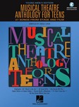 Musical Theatre Anthology For Teens Young Men's Edition w/online audio VOCAL
