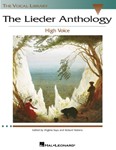The Lieder Anthology - The Vocal Library High Voice high voice