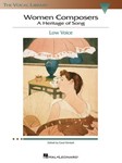 Women Composers - A Heritage of Song - The Vocal Library Low Voice Low Voice