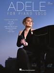 Adele for Piano Solo 3rd Ed [piano]