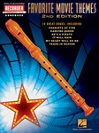 Favorite Movie Themes - 2nd Edition - for Recorder recorder