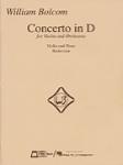 Bolcom - Concerto in D for Violin and Orchestra (Orchestra / Piano / Violin)