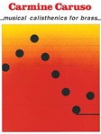 Carmine Caruso - Musical Calisthenics for Brass Brass