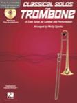 Classical Solos for Trombone (Book/CD)