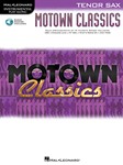 Motown Classics w/online audio [tenor sax]
