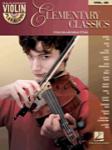 Elementary Classics - Violin Play-Along Volume 26 violin/CD