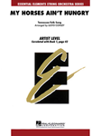 Hal Leonard  Conley L  My Horses Ain't Hungry - String Orchestra
