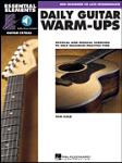 Daily Guitar Warm-Ups - Physical and Musical Exercises to Help Maximize Practice Time