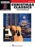 Hal Leonard Various   Christmas Classics - Essential Elements Guitar Ensembles (Mid Beginner)