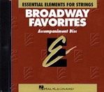 Hal Leonard  Conley L  Essential Elements Broadway Favorites for Strings - Accompaniment CD
