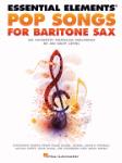 Pop Songs for Bari Sax [bari sax] Essential Elements