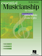 Hal Leonard Green/Benzer/Bertman   Essential Musicianship for Band - Ensemble Concepts - Fundamental Level - Alto Clarinet