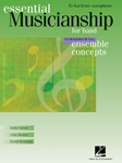 Hal Leonard Green/Benzer/Bertman   Essential Musicianship for Band - Ensemble Concepts - Fundamental Level - Baritone Saxophone