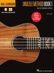 Hal Leonard Ukulele Method Deluxe Beginner Edition - Includes Book, Video and Audio All in One!