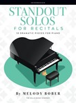 Standout Solos for Recitals IMTA-B2, FED-D1/D2/VD1 [intermediate piano] Bober
