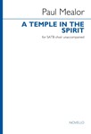 A Temple In The Spirit - SATB