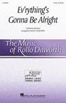 Ev'rything's Gonna Be Alright