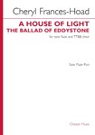 A House Of Light (the Ballad Of Eddystone) Flute Part - TTBB Choir and Flute