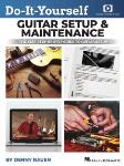 Do-It-Yourself Guitar Setup & Maintenance - The Best Step-by-Step Guide to Guitar Setup Includes Over Four Hours of Video Instruction